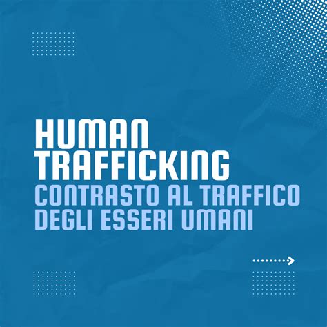 Contrasto al traffico di esseri umani