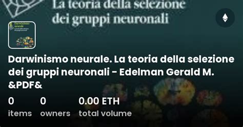Diagramma che illustra la teoria della selezione dei gruppi neuronali di Edelman