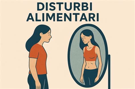 Diagramma che illustra i diversi tipi di disturbi alimentari e i loro sintomi principali