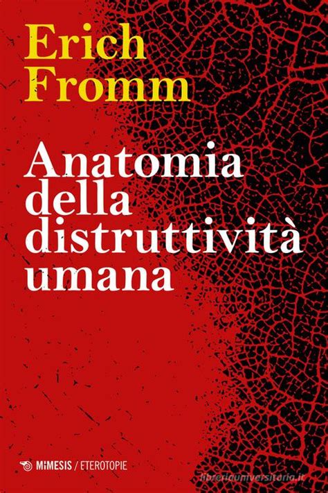 Copertina del libro Anatomia della distruttività umana di Erich Fromm