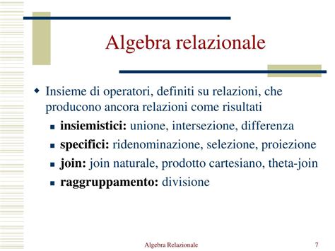 Diagramma che illustra le operazioni fondamentali dell'algebra relazionale come selezione, proiezione, unione, intersezione, differenza e prodotto cartesiano.