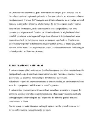 Schema che illustra l'approccio multisituazionale nel trattamento del MS